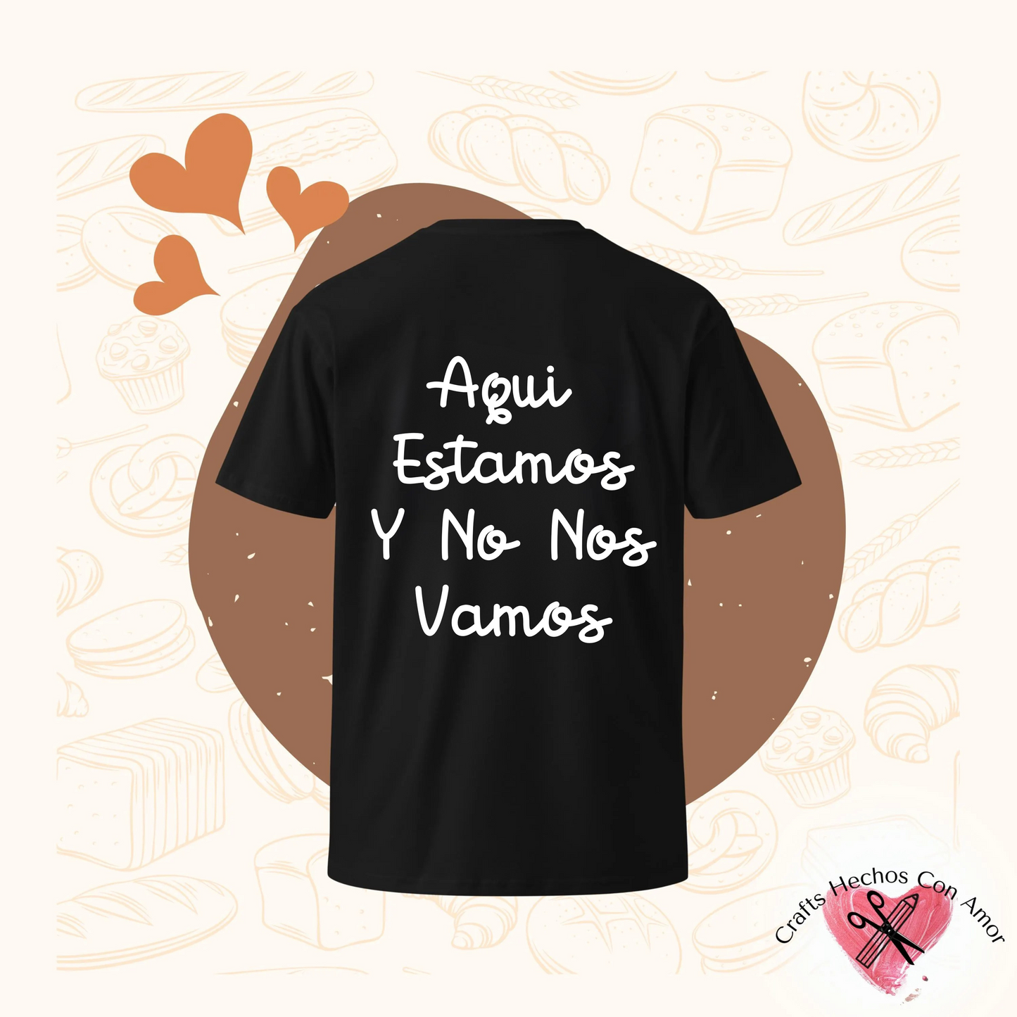 Aqui Estamos Unisex Tee